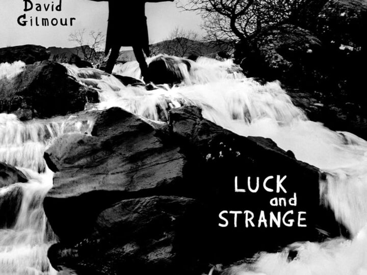 David Gilmour – Luck and Strange