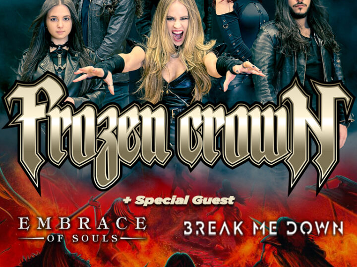 Frozen Crown +  Break Me Down @Legend Club Milano