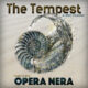 Opera Nera – The Tempest