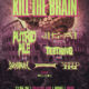 Kill The Brain Fest, annunciate le bands del 17 maggio